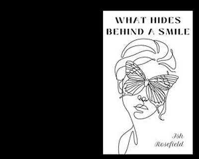 What Hides Behind A Smile