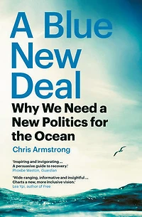 a Blue New Deal: Why We Need Politics for the Ocean
