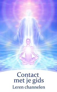Contact met je gids: Leren channelen