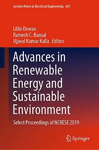 Advances Renewable Energy and Sustainable Environment: Select Proceedings of NCRESE 2019
