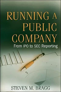 Running a Public Company: From IPO to SEC Reporting