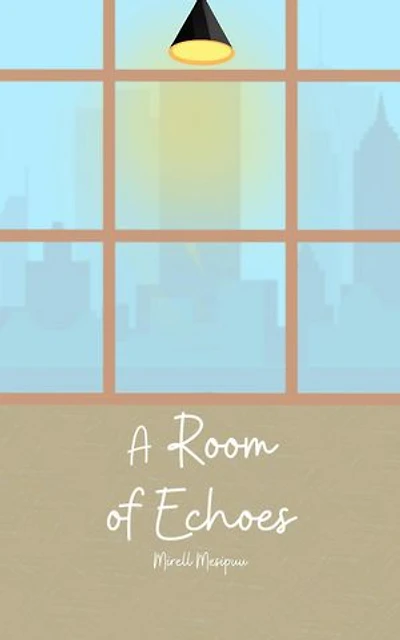 A Room of Echoes