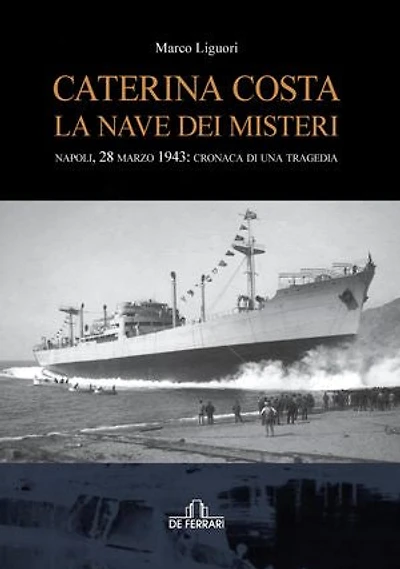 Caterina Costa. La nave dei misteri