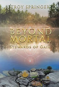Beyond Mortal: Stewards of Gaia