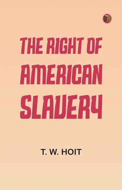 The Right of American Slavery