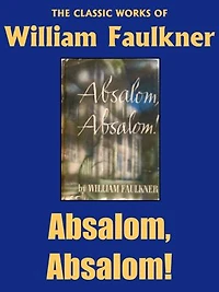 Absalom, Absalom!