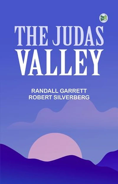The Judas Valley