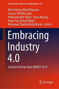 Embracing Industry 4.0: Selected Articles From Mucet 2019