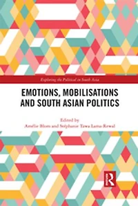 Emotions, Mobilisations And South Asian Politics