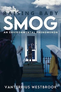 Raising Baby Smog