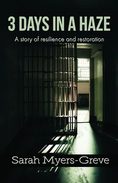 3 Days in a Haze: A Story of Resilience and Restoration