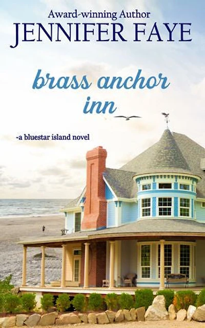Brass Anchor Inn: an Enemies to Lovers Small Town Romance