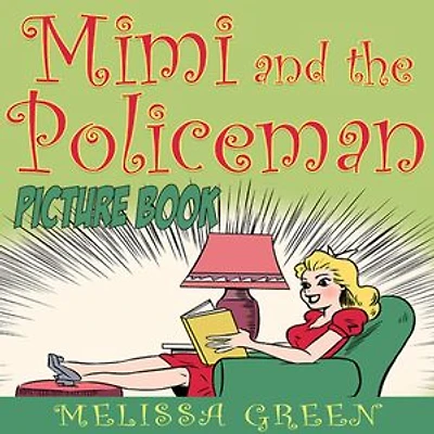 Mimi and the Policeman (Picture Book)