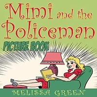 Mimi and the Policeman (Picture Book)