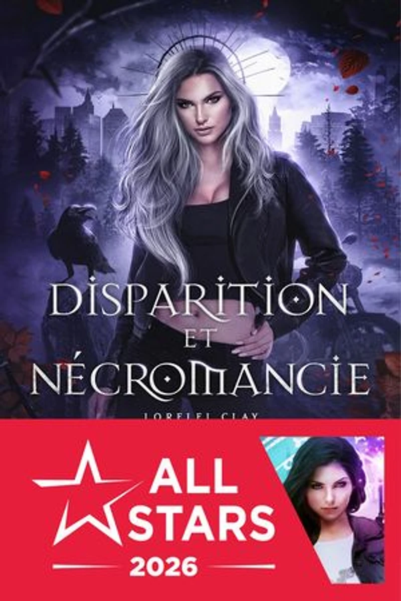 Disparition et Nécromancie: Lorelei Clay, T1