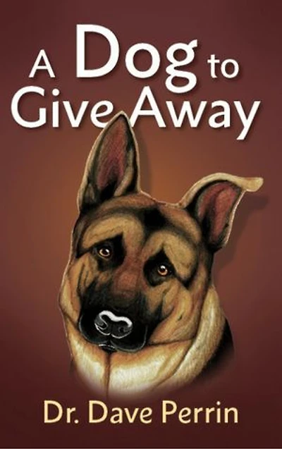 A Dog to Give Away