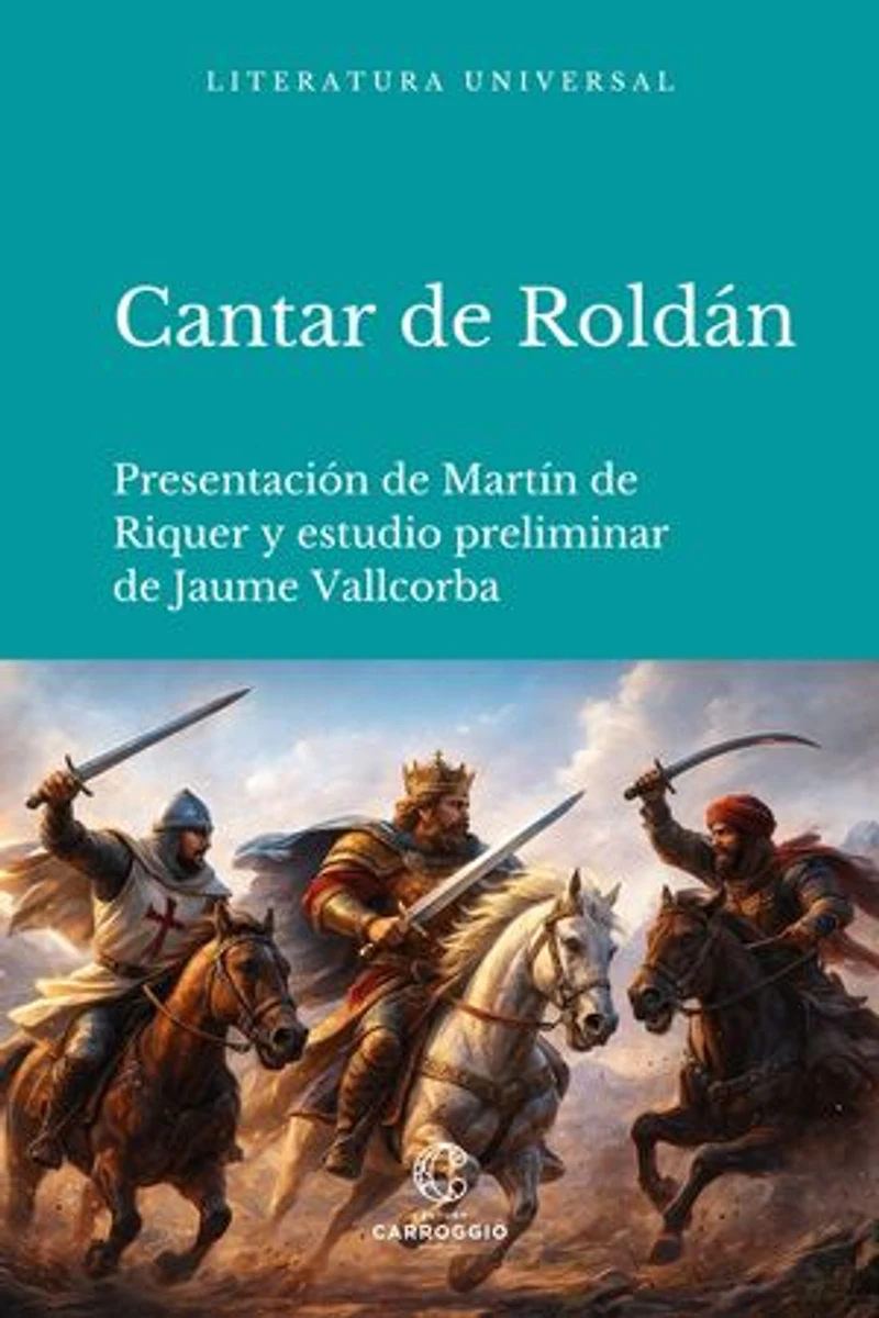 Cantar de Roldán: y La epopeya en Europa
