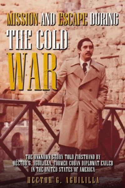 Mission and Escape During the Cold War