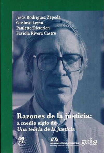 Razones de la justicia: a medio siglo de Una teoría de la justicia