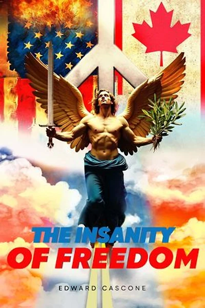 The Insanity of Freedom