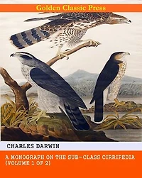 A Monograph on the Sub-class Cirripedia