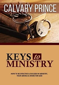 Keys to Ministry: Ministry and Pastoral Resource, #2