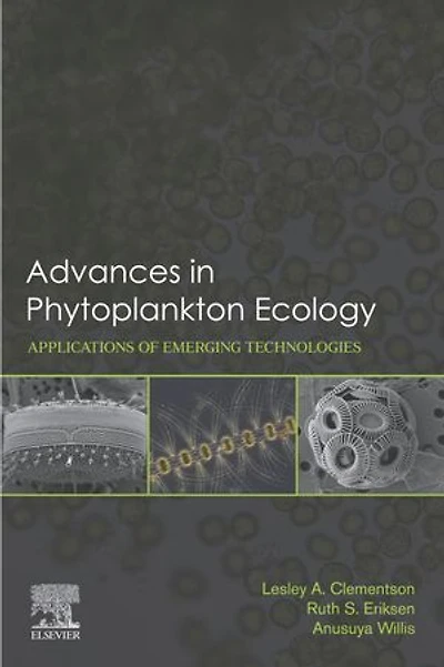 Advances Phytoplankton Ecology: Applications of Emerging Technologies