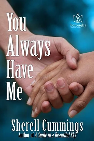 You Always Have Me