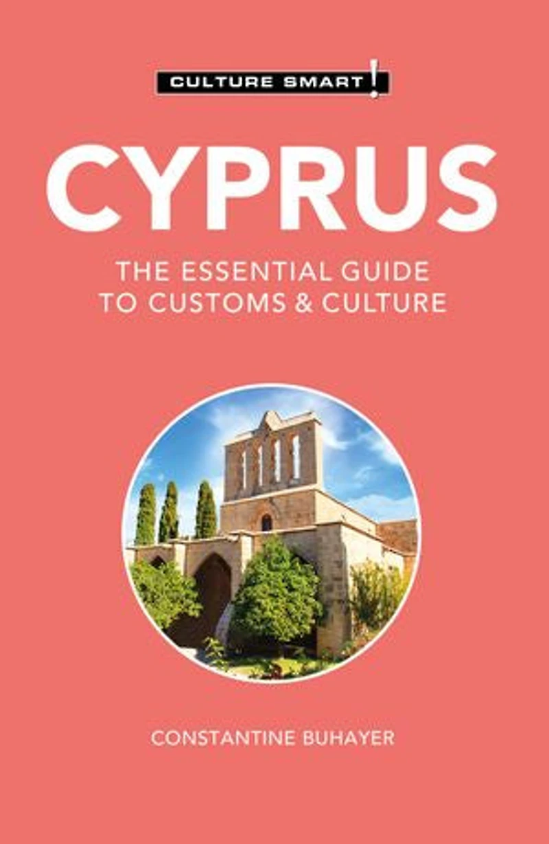 Cyprus - Culture Smart!: The Essential Guide To Customs &