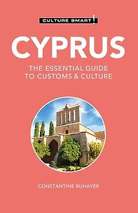 Cyprus - Culture Smart!: The Essential Guide To Customs &