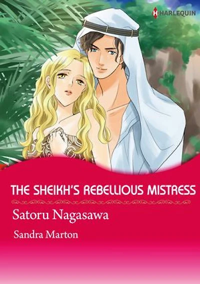 THE SHEIKH'S REBELLIOUS MISTRESS (Harlequin Comics): Harlequin Comics
