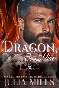 Dragon, Be Mine