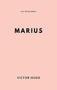 Les Misérables: Marius