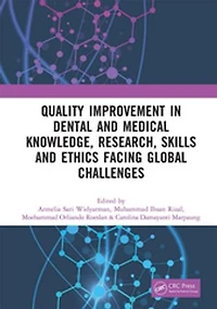 Quality Improvement Dental and Medical Knowledge, Research, Skills Ethics Facing Global Challenges: Proceedings of the International Conference on Technology Sciences (ICTDMS 2022), Jakarta, Indonesia, 8-10 December 2022