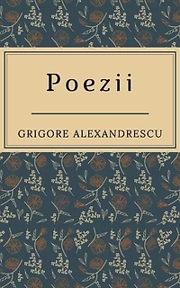 Poezii de Grigore Alexandrescu