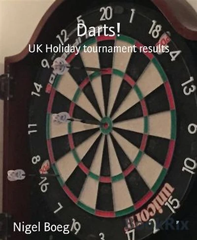 Darts!: UK Holiday tournament results