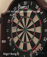 Darts!: UK Holiday tournament results