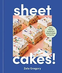 Sheet Cakes!: More Than 50 Exceptional Cakes to Make One Pan