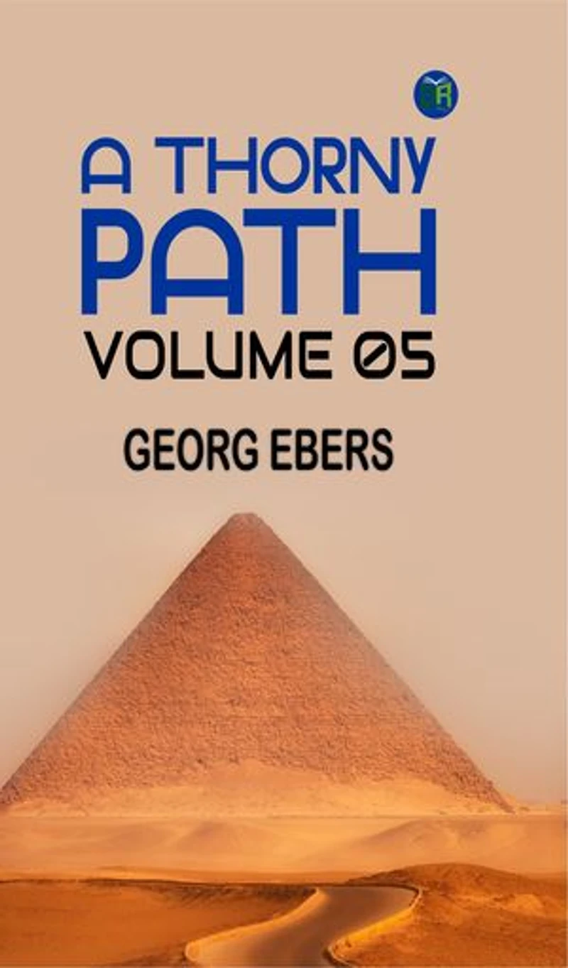 A Thorny Path Volume