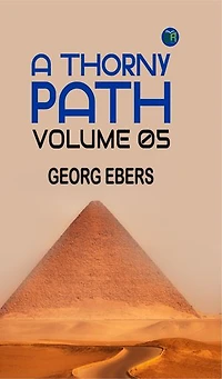 A Thorny Path Volume