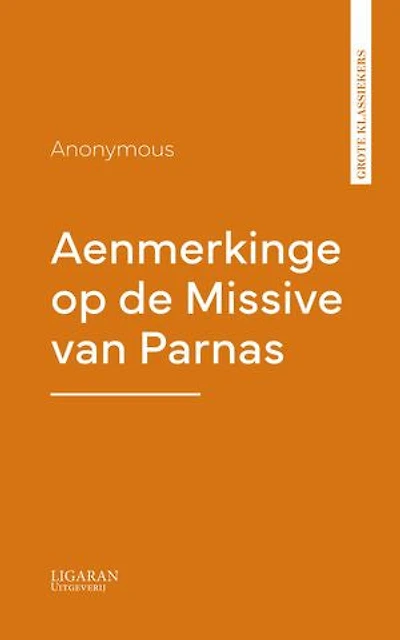 Aenmerkinge op de Missive van Parnas