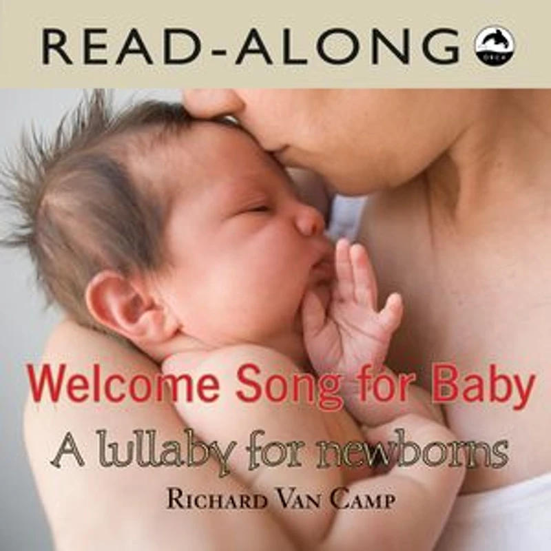 Welcome Song For Baby: A Lullaby Newborns