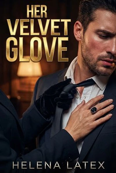Her Velvet Glove: Gentle Femdom Sensual Domination