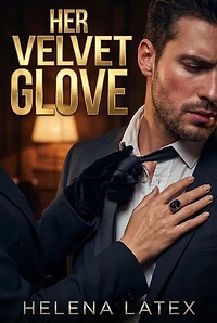 Her Velvet Glove: Gentle Femdom Sensual Domination