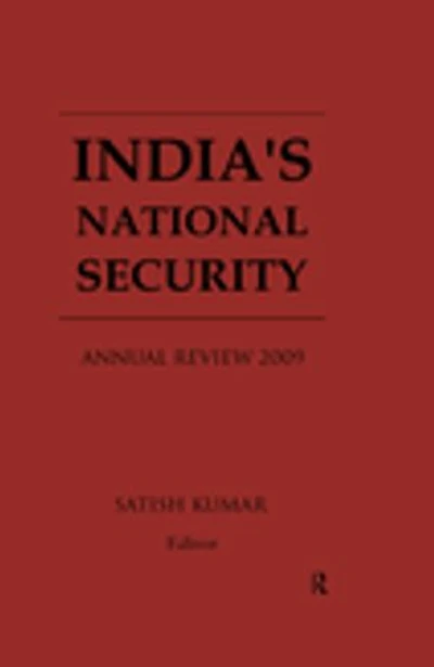 India's National Security: Annual Review 2009
