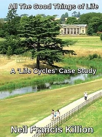 All The Good Things: LIFE CYCLES