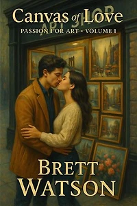 Canvas Of Love, Passion For Art (Volume 1): Canvas Of Love, Passion For Art (Volume 1), #1