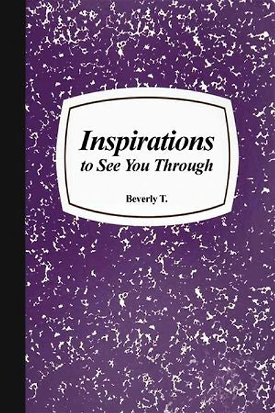 Inspirations to See You Through