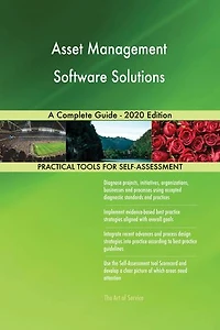 Asset Management Software Solutions A Complete Guide - 2020 Edition