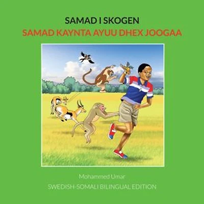 Samad i skogen: Swedish-Somali Bilingual Edition
